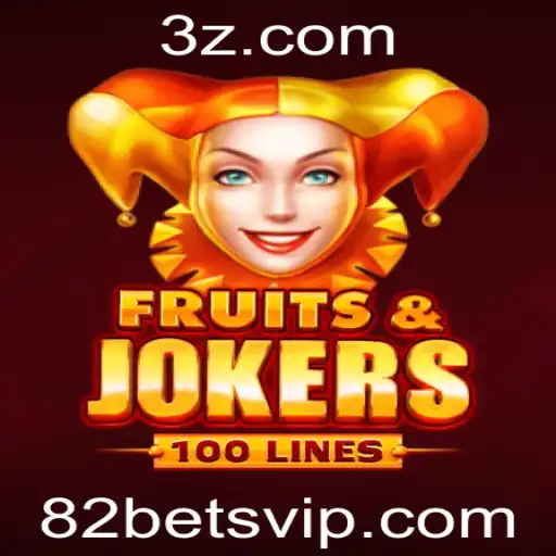 82bet - Descubra o Empolgante Mundo de FruitsAndJokers100: Guia Completo e Atualizado