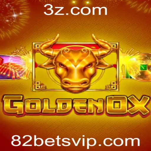 82bet - GoldenOx: Explorando o Empolgante Mundo do Jogo com 82bet