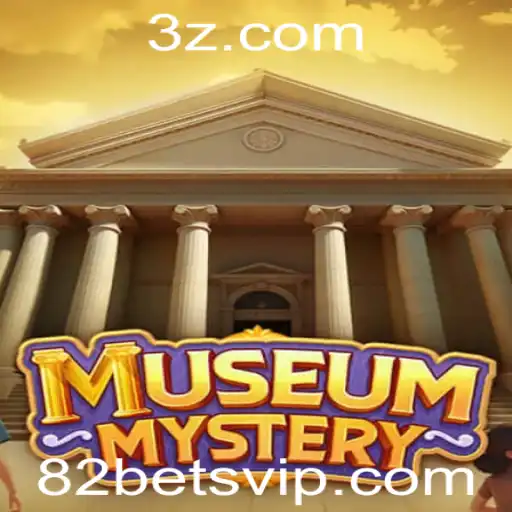 82bet - Desvendando 'MuseumMystery': Um Fascinante Jogo de Detetive para os Amantes de Mistério
