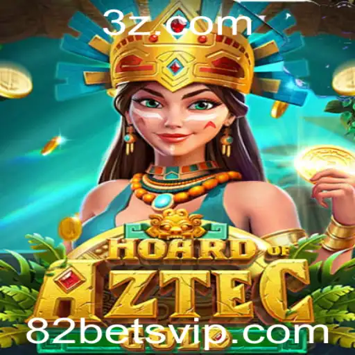 Explorando o Mundo do Jogo HoardofAztecgold com 82bet